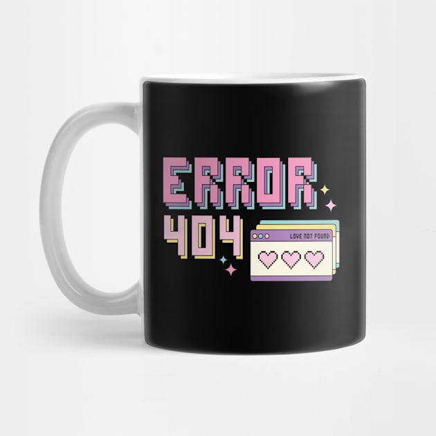 Error 404 Love Not Found Love Sucks Anti Valentines Love by Pop Cult Store